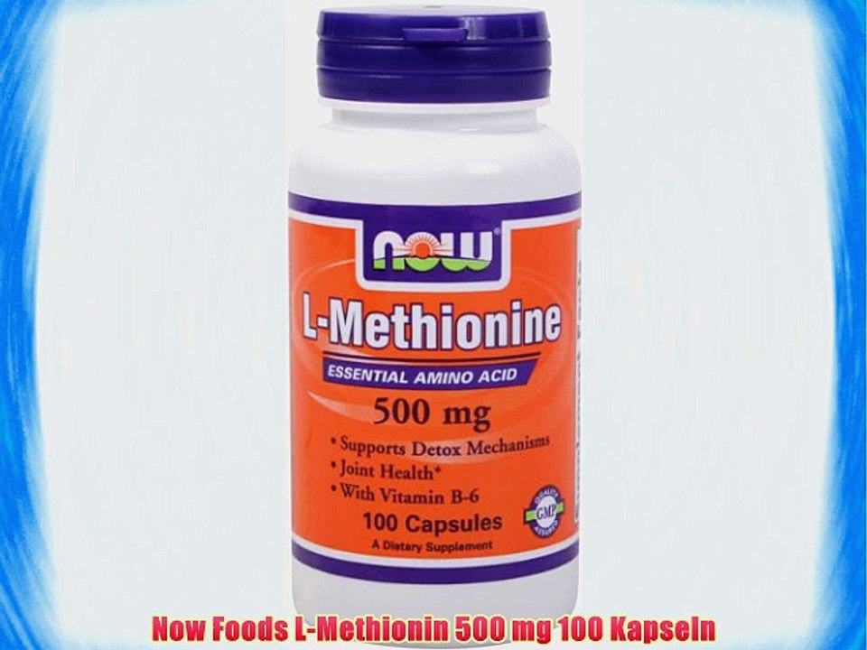 Now Foods L-Methionin 500 mg 100 Kapseln