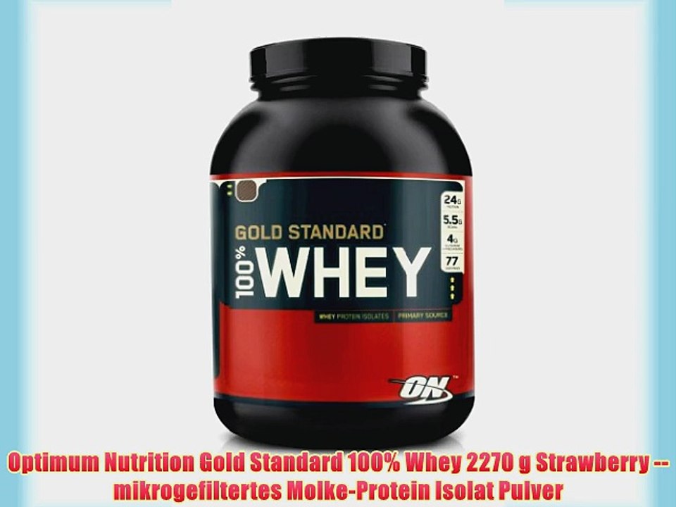 Optimum Nutrition Gold Standard 100% Whey 2270 g Strawberry -- mikrogefiltertes Molke-Protein