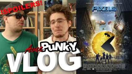 Vlog - Pixels avec PuNkY