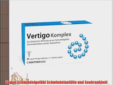 Vertigo Komplex von DoctorsMed 30 vegane Vertigo-Tabletten - video  Dailymotion