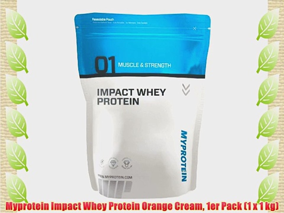 Myprotein Impact Whey Protein Orange Cream 1er Pack (1 x 1 kg)