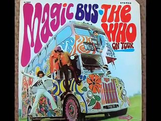The Who Magic Bus