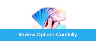 Review options carefully - Paydayloansonline.net