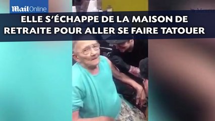 Elle s'échappe de la maison de retraite pour aller se faire tatouer