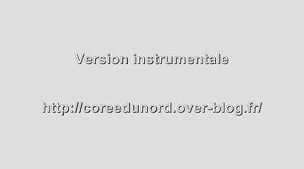 Hymne national de la Corée du Nord - version instrumentale