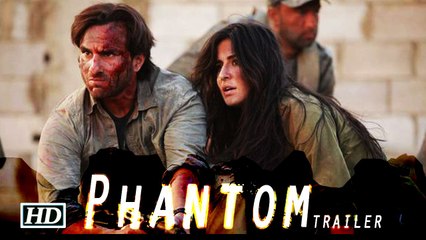 Get Ready Phantom Trailer Out July 25 Saif Ali Khan and Katrina Kaif