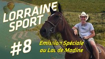 Lorraine Sport #8 - l'émission spéciale au Lac de Madine avec Michel Platini, Didier Deschamps, Camille Lacourt, Florent Manaudou, Christophe Maé etc. !