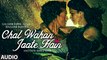 Chal Wahan Jaate Hain Full VIDEO Song - Arijit Singh _ Tiger Shroff, Kriti Sanon _ CMA(Country Music Association)