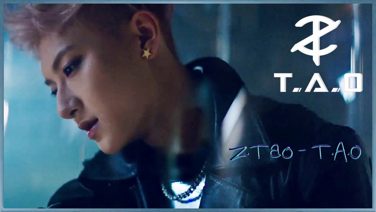 Z.TAO (黄子韬) -  T.A.O MV HD [german Sub]