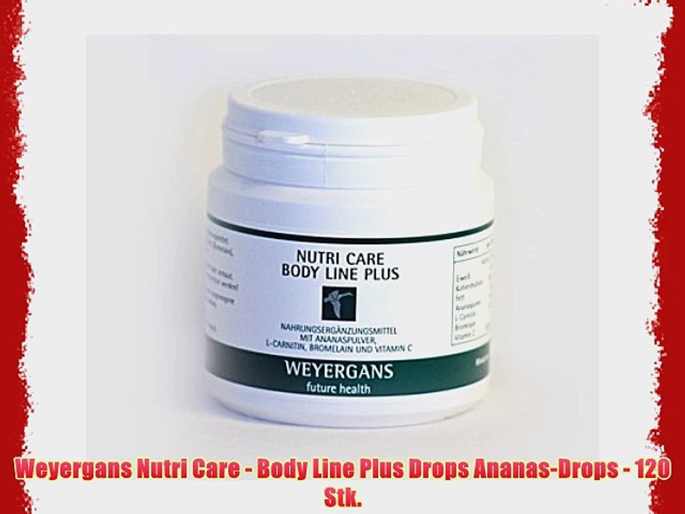 Weyergans Nutri Care - Body Line Plus Drops Ananas-Drops - 120 Stk.