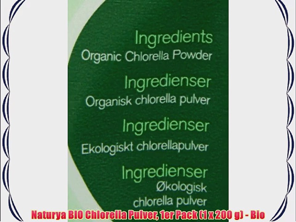 Naturya BIO Chlorella Pulver 1er Pack (1 x 200 g) - Bio