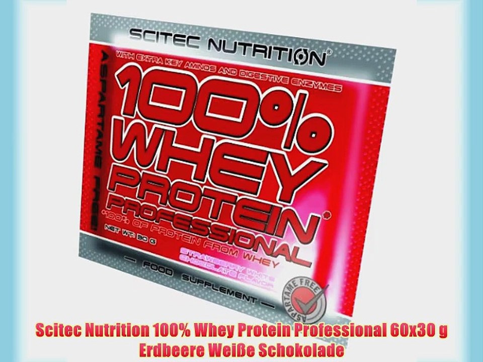 Scitec Nutrition 100% Whey Protein Professional 60x30 g Erdbeere Wei?e Schokolade