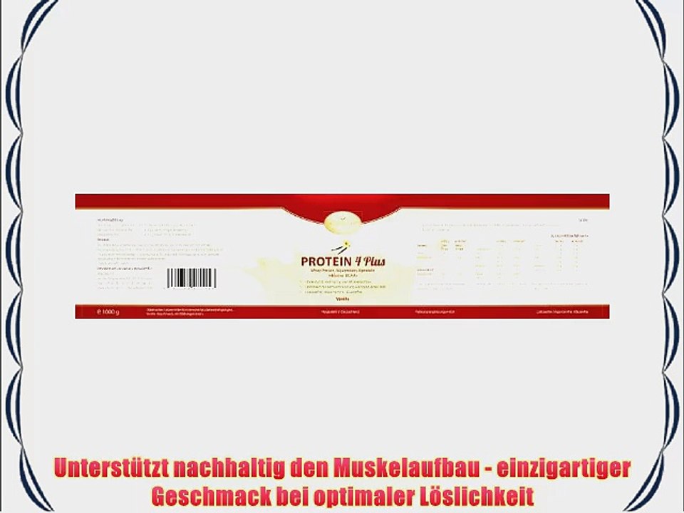 PROTEIN 4 PLUS - MADE IN GERMANY! 1000g Vanille * Laktosefrei * Aspartamfrei * Glutenfrei!