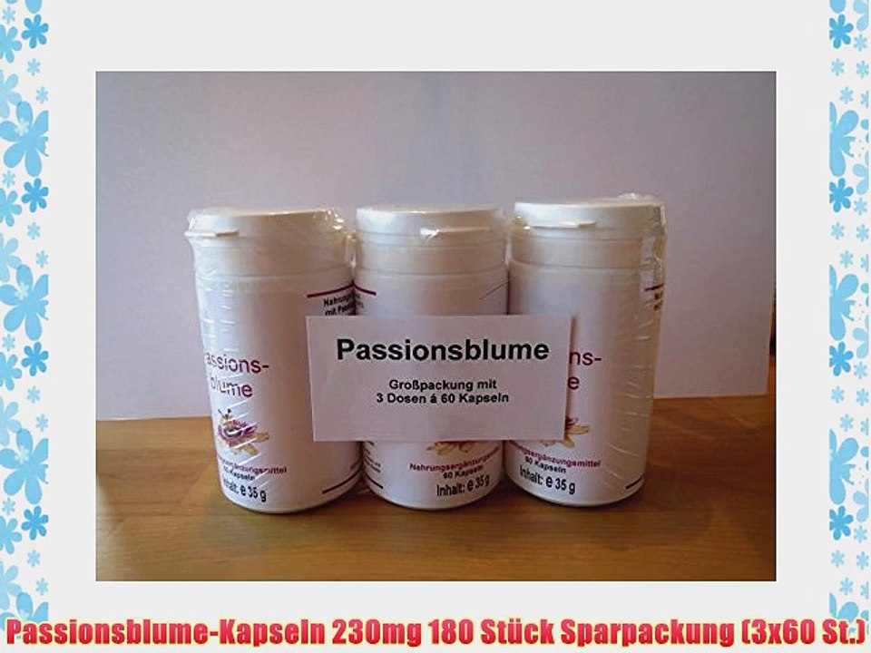 Passionsblume-Kapseln 230mg 180 St?ck Sparpackung (3x60 St.)