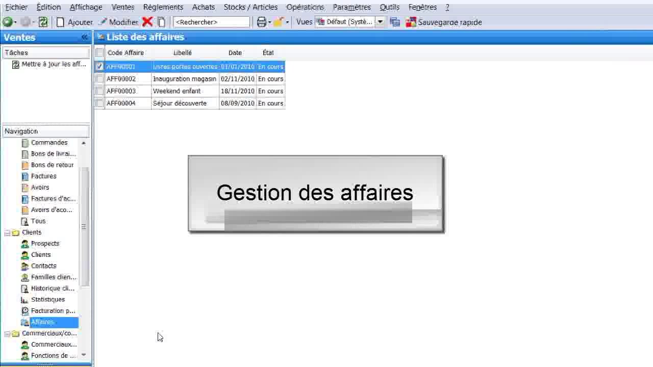 Tuto : Le module Gestion des affaires avec EBP Gestion Commerciale Ligne PME