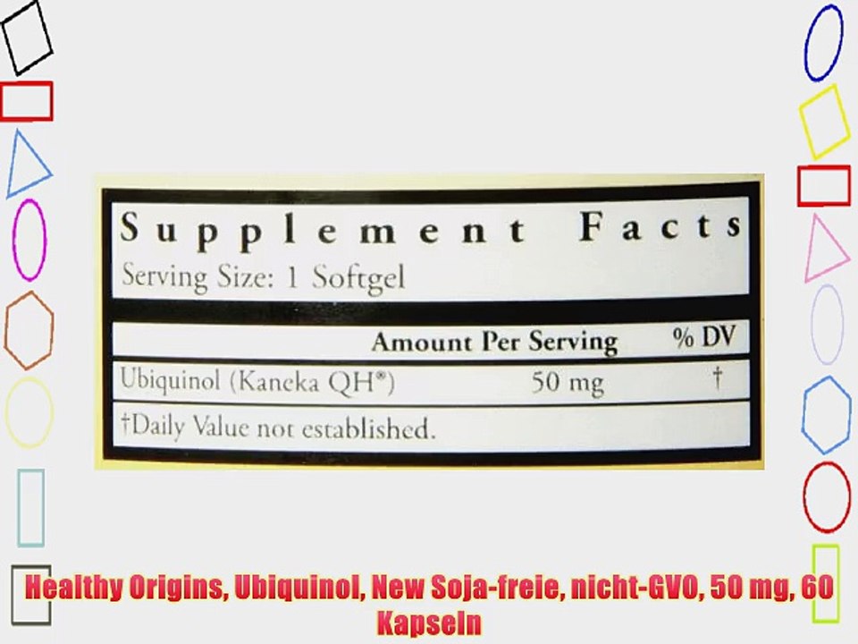 Healthy Origins Ubiquinol New Soja-freie nicht-GVO 50 mg 60 Kapseln