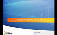 SharePoint: Creating a Custom Approval Workflow Using SharePoint Designer 2007