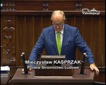 Poseł Mieczysław Kasprzak - Wystąpienie z dnia 21 lipca 2015 roku.
