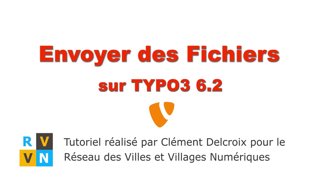 Tutoriel TYPO3 6.2 - Envoyer des Fichiers