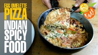 Egg Omelette Pizza (अंडा आमलेट पिज्जा) - Indian Spicy Food | Popular Indian Home Food Fatafat