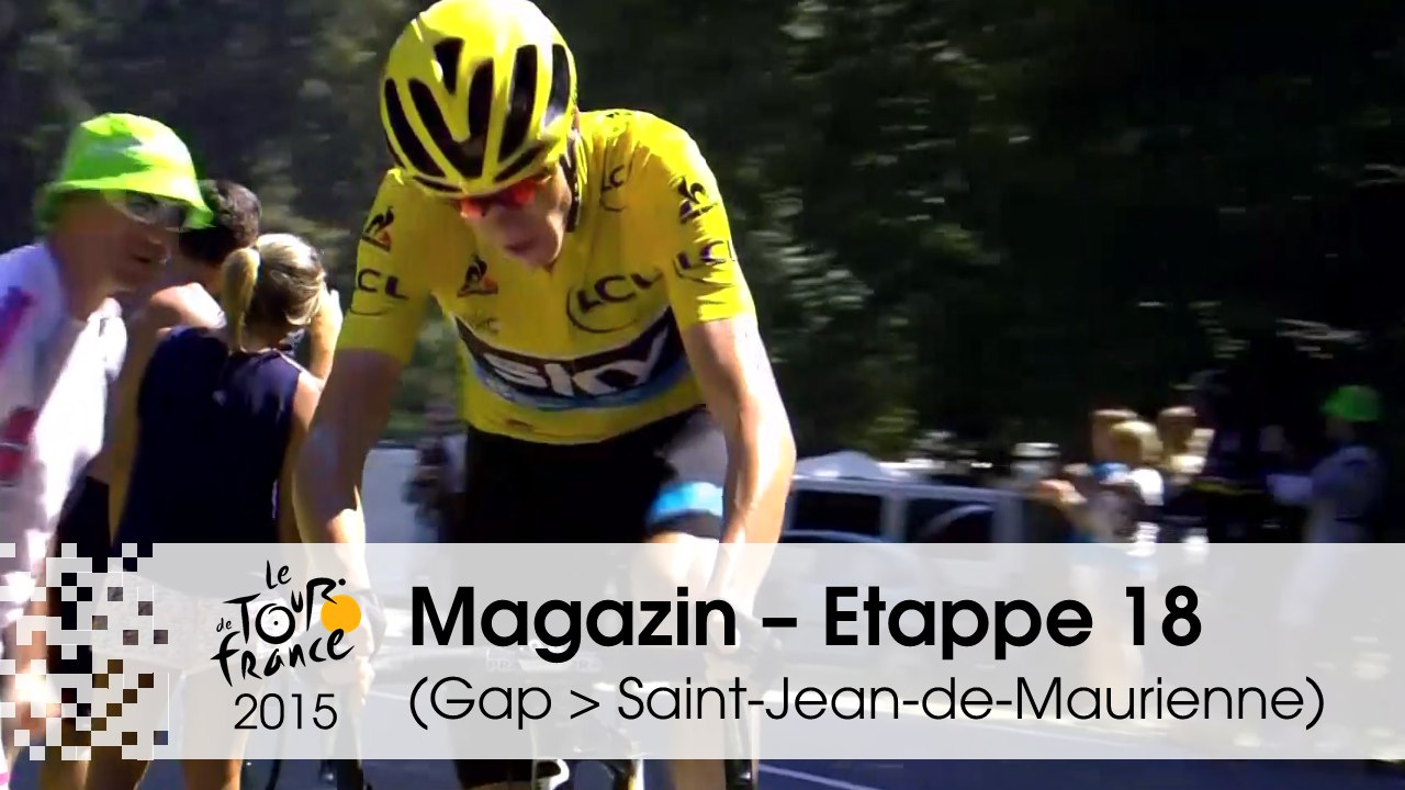 Magazin - Etappe 18 (Gap > Saint-Jean-de-Maurienne) - Tour de France 2015