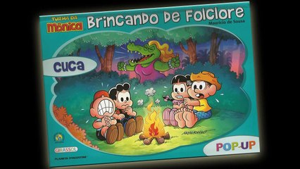 Turma da Mônica - Brincando de Folclore - Cuca