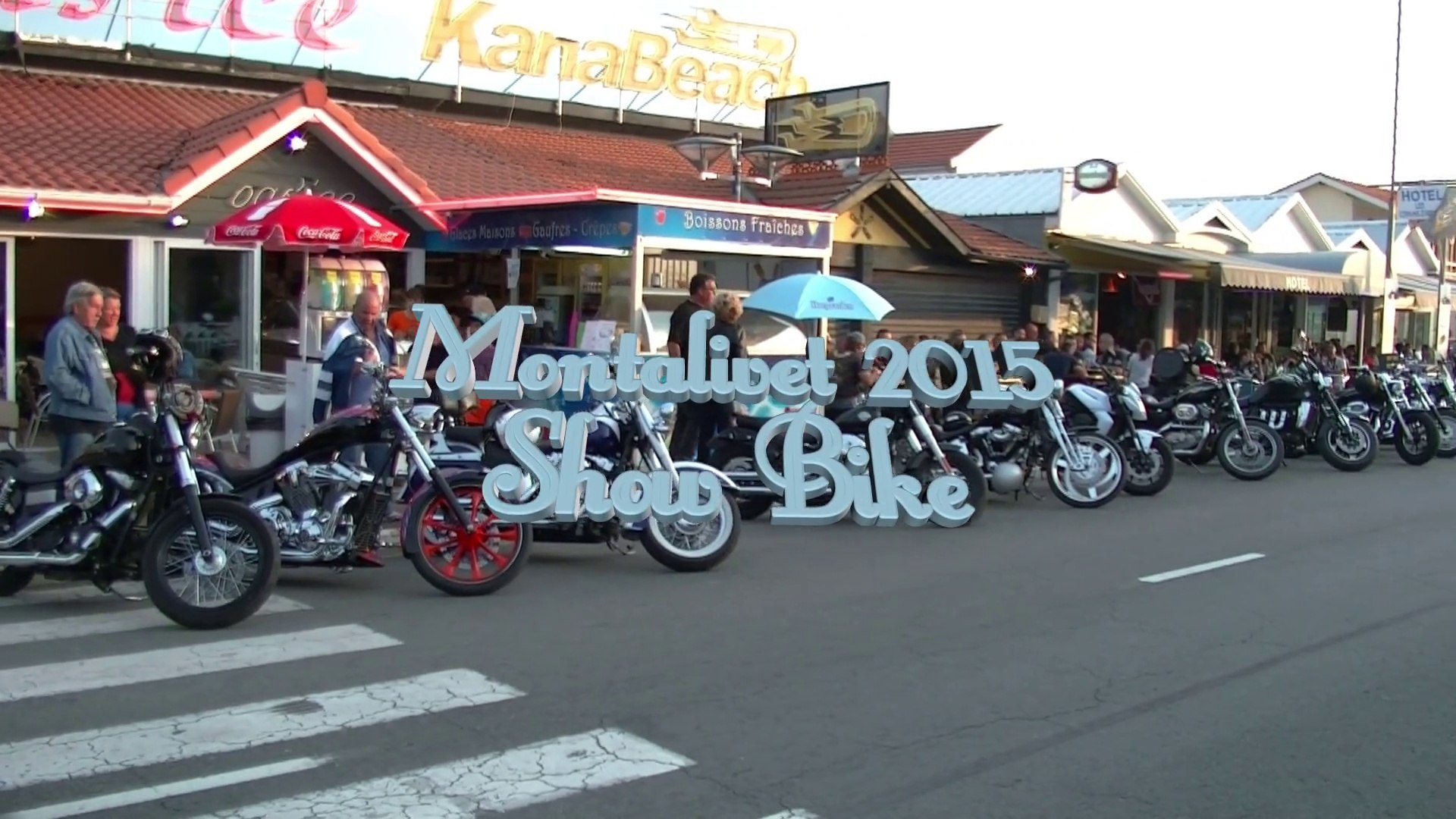 Montalivet 2015 Show Bike les motos - Vidéo Dailymotion