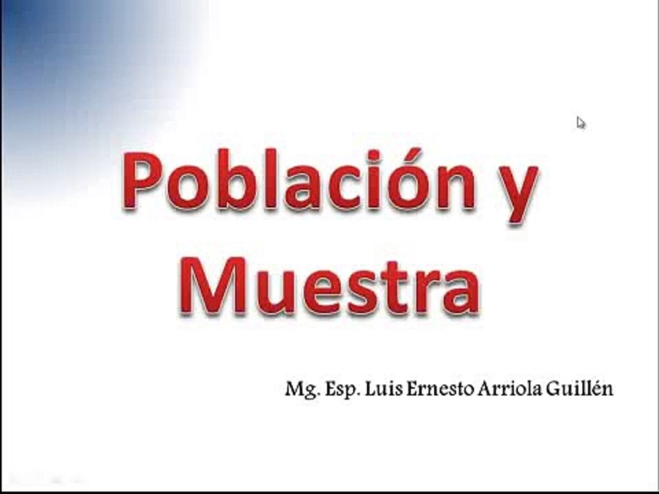 POBLACION, MUESTRA, MUESTREO Y CRITERIOS DE SELECCIÓN