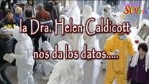 CONTAMINACIÓN NUCLEAR Dra. Helen Caldicott, premio nobel (subtitulado)