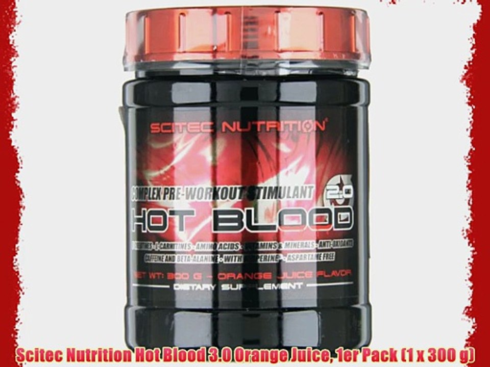 Scitec Nutrition Hot Blood 3.0 Orange Juice 1er Pack (1 x 300 g)