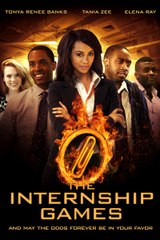 The Internship Games: Starring Tonya Reneé Banks & Lindsay Kay Hayward