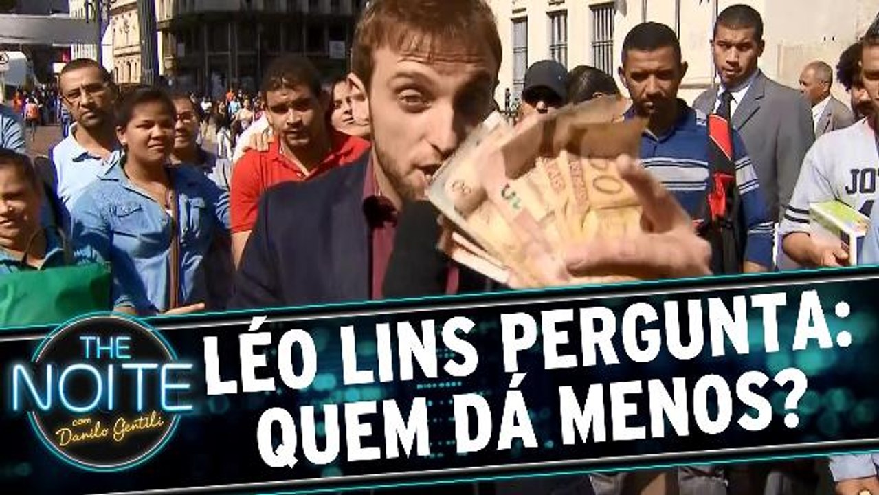 Léo Lins pergunta: Quem Dá Menos?