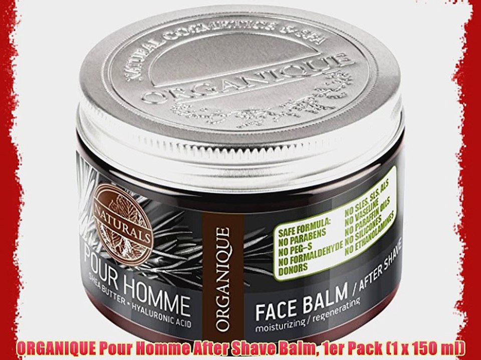 ORGANIQUE Pour Homme After Shave Balm 1er Pack (1 x 150 ml)