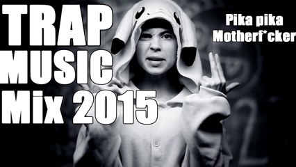 TRAP MUSIC MIX 2015 | BEST TRAP MIX