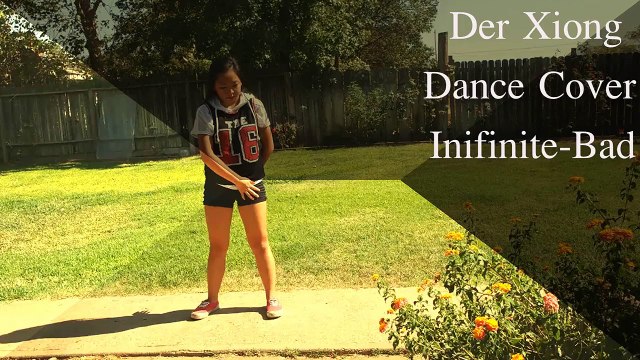 Der Xiong [[Kpop Dance Cover]] @Infinite - Bad