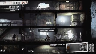 This War of Mine Ep.3 Faith in humanity is back!