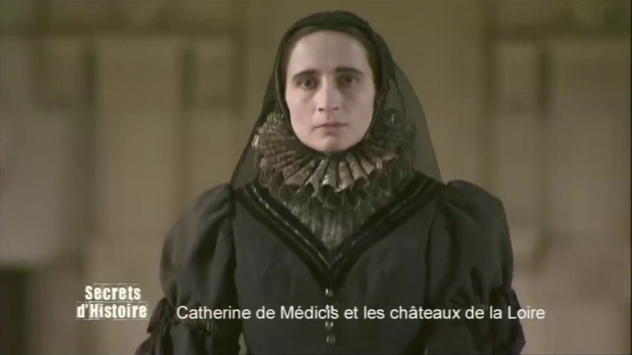 Secrets d'Histoire : Catherine de Médicis et les intrigues des châteaux de la Loire - Sommaire