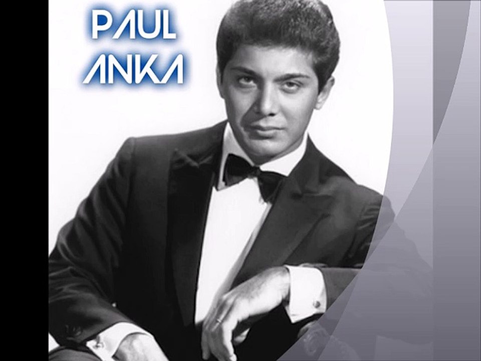 PAUL ANKA Ogni volta Video Dailymotion