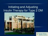 Initiating and Adjusting Insulin Therapy for Type 2 DM