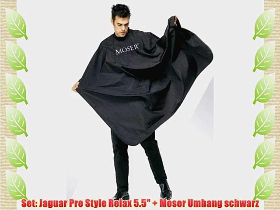 Set: Jaguar Pre Style Relax 5.5   Moser Umhang schwarz