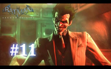 Batman : Arkham Origins [11] - "Le joker, tu trouves ça drôle ?"