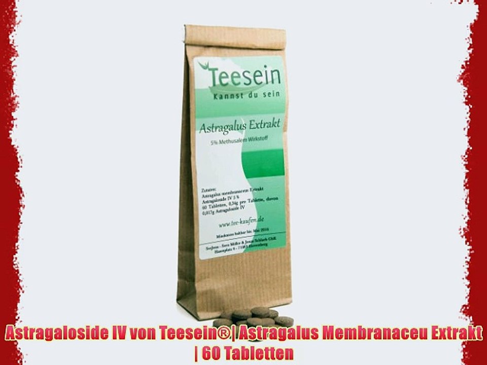 Astragaloside IV von Teesein?| Astragalus Membranaceu Extrakt | 60 Tabletten