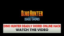 Dino Hunter  Deadly Shores Online Cheats 2015