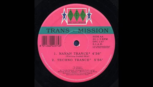 Trans-Mission - Nanah Trance (Happy Club Mix) (A2)