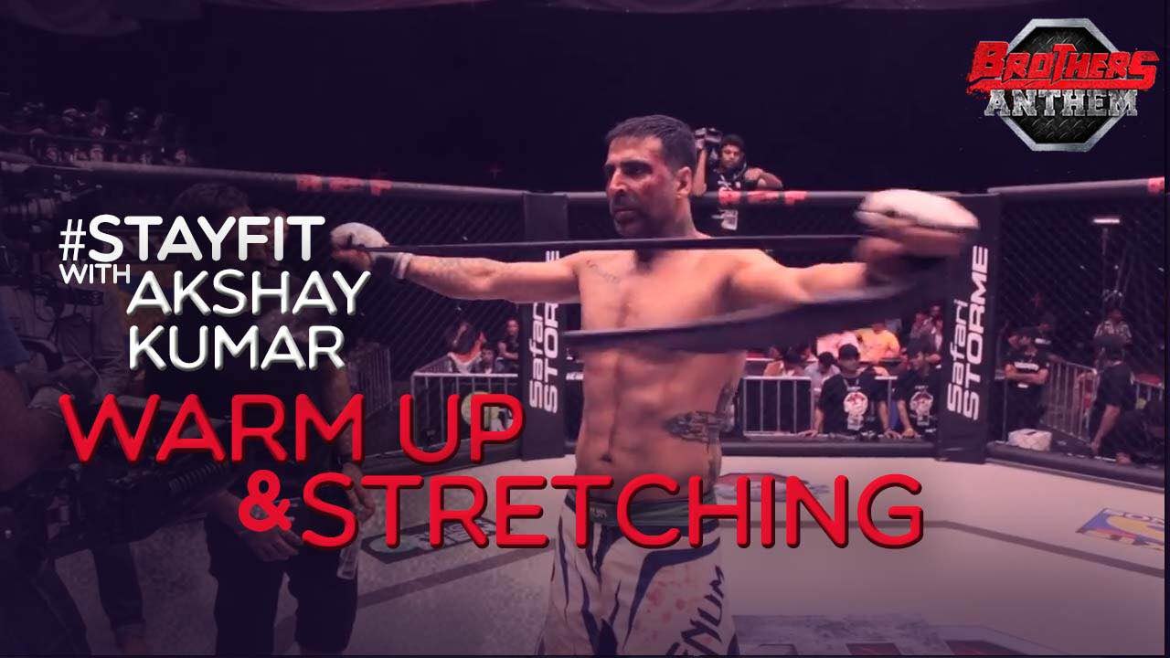 Stay Fit With Akshay Kumar - Warm Up & Stretching