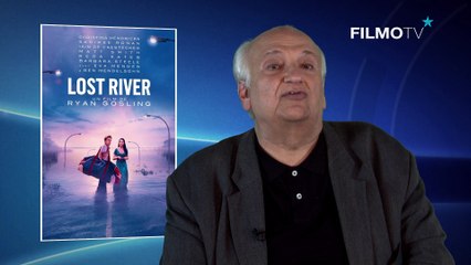 présentation du film " Lost River "