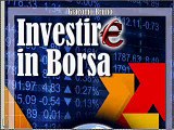 Investire in Borsa: trading online e investimenti di denaro