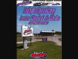 LaSalle Speedway Late Model A-Main 6/20/09