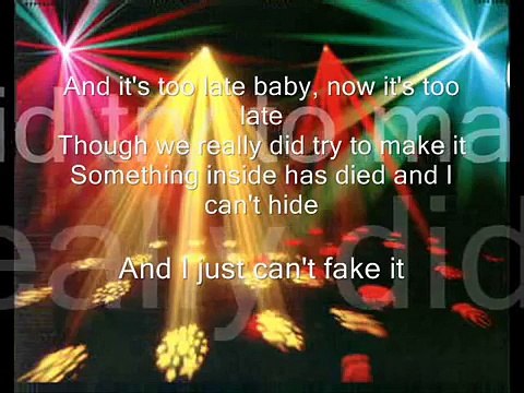 it's too late (Carole King)