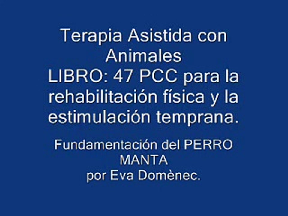 LIBRO: 47 PCC para la rehabilitación física y la estimulación temprana.